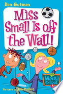 Miss_Small_is_off_the_wall_